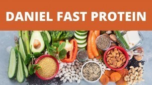 'Daniel Fast Protein Sources Which Pack A Punch'