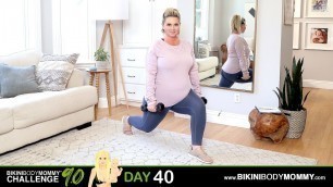 'Bikini Body Mommy Challenge 9.0: Day 40'