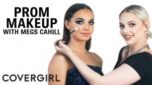 'Prom Makeup Tutorial with Megs Cahill | COVERGIRL'