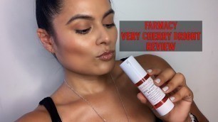 'FARMACY Very Cherry Bright Review | Nadia Vega'