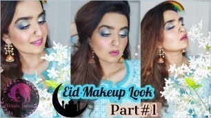 'Eid Makeup Look 2020 (Part 1) | Eid Makeup Tutorial 2020'