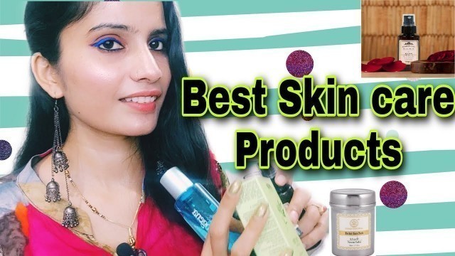 'BEST SKIN CARE PRODUCTS || For clear youthful glowing skin|| IN HINDI'