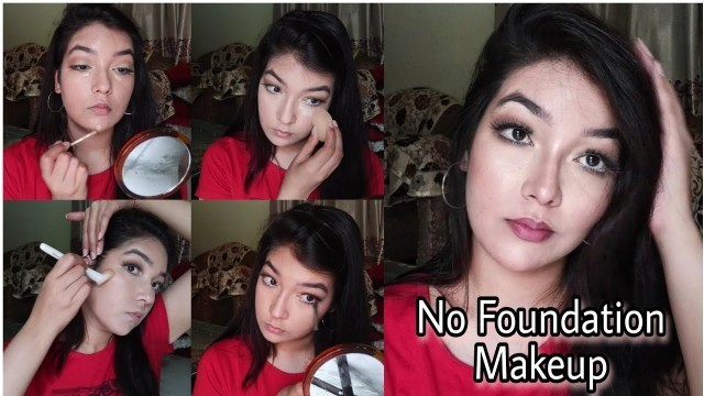 'No Foundation Makeup Routine | Easy Makeup | How To Cover Pimples And Acne Scars'