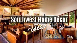 Southwest home decor ideas
