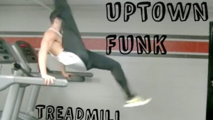 'Uptown Funk  Treadmill Dance - Carson Dean'