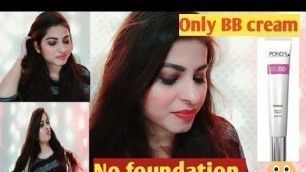 'Makeup with only BB cream❣| No foundation Makeup look for beginners 
