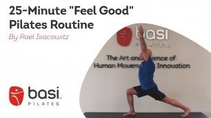 'Rael Isacowitz\'s 25-Minute \"Feel Good\" Pilates Routine'