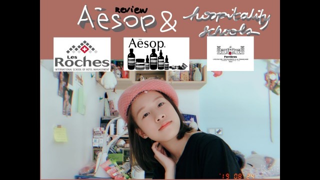 Why I changed school? ( Hospitality schools ) // Aesop skincare review