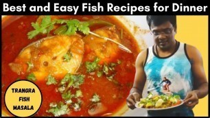 'Best and Easy Fish Recipes for Dinner | Trangra Fish Masala | House Wife Story'