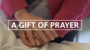 A Gift Of Prayer | Portland Spiritual Care
