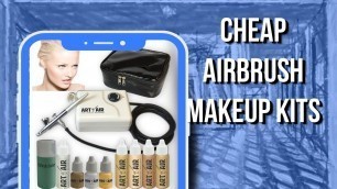 5 Cheap Airbrush Makeup Kits You Can Have It From Amazon