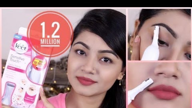 'How to trim Eyebrows & Facial Hair - VEET Sensitive Touch Trimmer Review Bangladesh | LINDA'