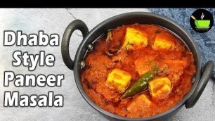 'Dhaba Style Paneer Masala l Paneer Masala Recipe | Side Dish For Chapati | Easy Dinner Recipes'