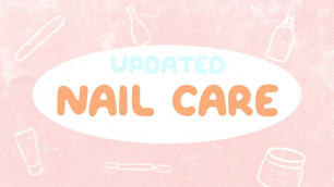 'UPDATED Nail Care Routine 2020 | 25 Sweetpeas'
