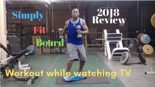 'Simply Fit Board 2018 Review'