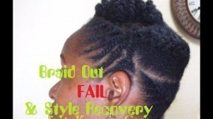 'Komaza Care and Braid Out FAIL/T4H'
