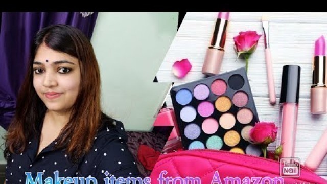 Some makeup products purchased from Amazon