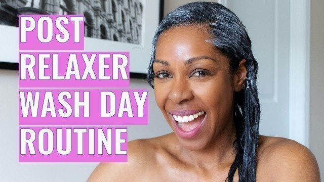 'Healthy Relaxed Hair Tips: Post-Relaxer Wash Day Routine 2020 | Style Domination'