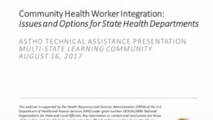 Community Health Worker Integration: Issues and Options for State Health Departments