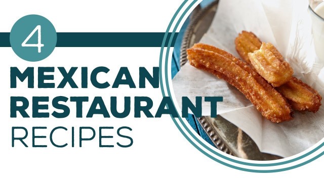 'Full Episode Fridays: Mexican Fiesta - 4 Mexican Restaurant Recipes to Make at Home'