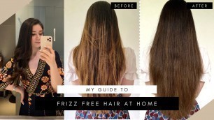 'Hair Care Tips for FRIZZ FREE, Smooth Hair | LONG, SILKY Hair At Home | Sana Grover'