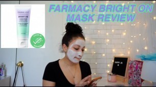 'Farmacy Bright On Vitamin C Mask Review!!'