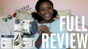 'My Ride or Die Hair Products: | Eden Body Works Coconut Shea Line'