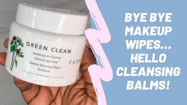 'Review: Farmacy Beauty Green Clean Makeup Removing Cleansing Balm'
