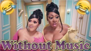 'Cardi B - WAP feat. Megan Thee Stallion - WITHOUT MUSIC'