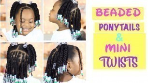 MINI TWISTS,BEADS & PONIES |Toddler natural hair style| 4b-4c hair