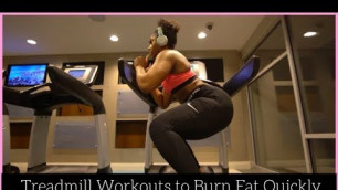 'Best Treadmill Workouts for Beginners | Burn Fat Quickly  + HIIT Training'