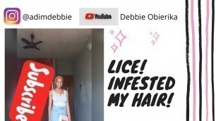 THE BIG CHOP||LICE INFESTED MY HAIR||Haircare|Debbie Obierika