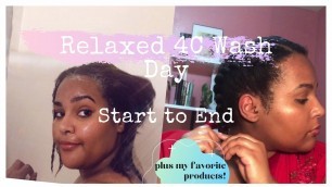 'My 4c Relaxed Hair Wash Day | Start to End PLUS Favorite Products!'