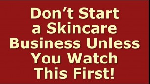 'How to Start a Skincare Business | Including Free Skincare Business Plan Template'
