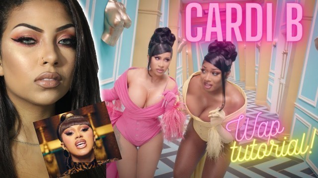 'Cardi B WAP ( Makeup Tutorial )'