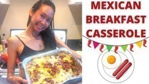 'HOW TO MAKE A MEXICAN BREAKFAST CASSEROLE (CAN BE MADE VEGAN) - RECIPE'