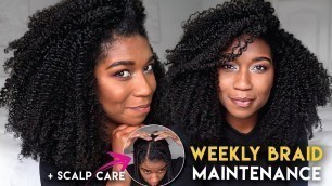 SCALP CARE | Maintaining BOX BRAIDS Through The Week + JUICY BRAID OUT! ft Melanin Haircare