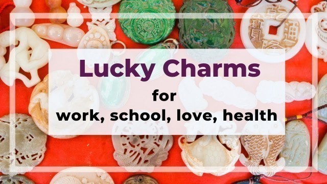 Feng Shui lucky charm and amulet for career, school, love, and health