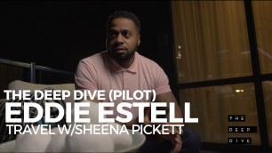 THE EDDIE ESTELL EXPERIENCE - TRAVEL with SHEENA PICKETT