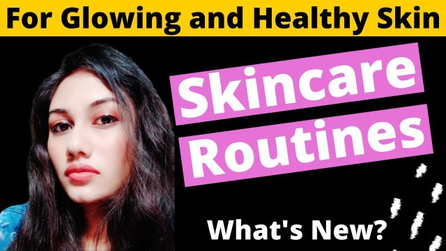 'Skincare Routines For Healthy and Glowing Skin | Good Habits To Follow Everyday | Anki Sangani'