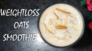 'Healthy Smoothie Recipe For Weight Loss | Easy Oats Breakfast - No Sugar | Chef Bedapragnya Recipe'