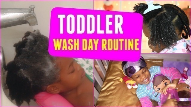 TODDLER WASH DAY ROUTINE