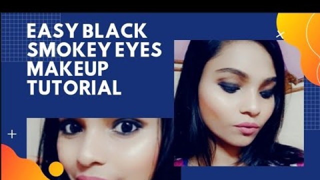 Easy black Smokey eyes makeup tutorial || No foundation makeup look || Smokey eyes using Kajal.