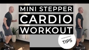 'Mini Stepper Cardio Workout W/ Performance Tips'
