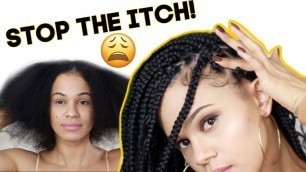 HOW TO PREP & MAINTAIN HAIR & SCALP FOR BOX BRAIDS