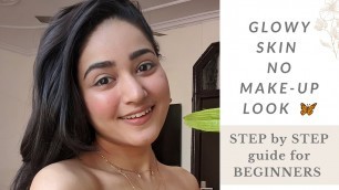 'No Foundation No Concealer Everyday Makeup Look| Dewy Summer Glow 
