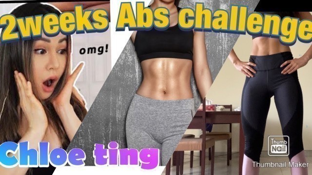 I tried CHLOE TING two weeks abs workout|result video of CHLOE TING two weeks abs challenge