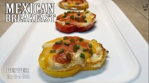 'Mexican Breakfast | Bell Pepper Egg In A Hole | COOK - Don\'t Be Lazy'