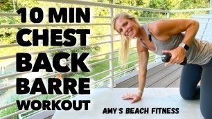'Pure Barre Chest and Back Workout - Slow Isometric Exercises - 10 Minutes'