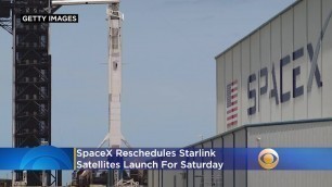 SpaceX Reschedules Starlink Satellites Launch For Saturday